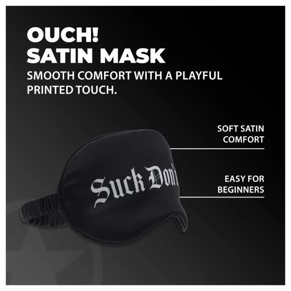 Ouch! Suck Don't Bite - feliratos szatén BDSM szemmaszk (fekete)